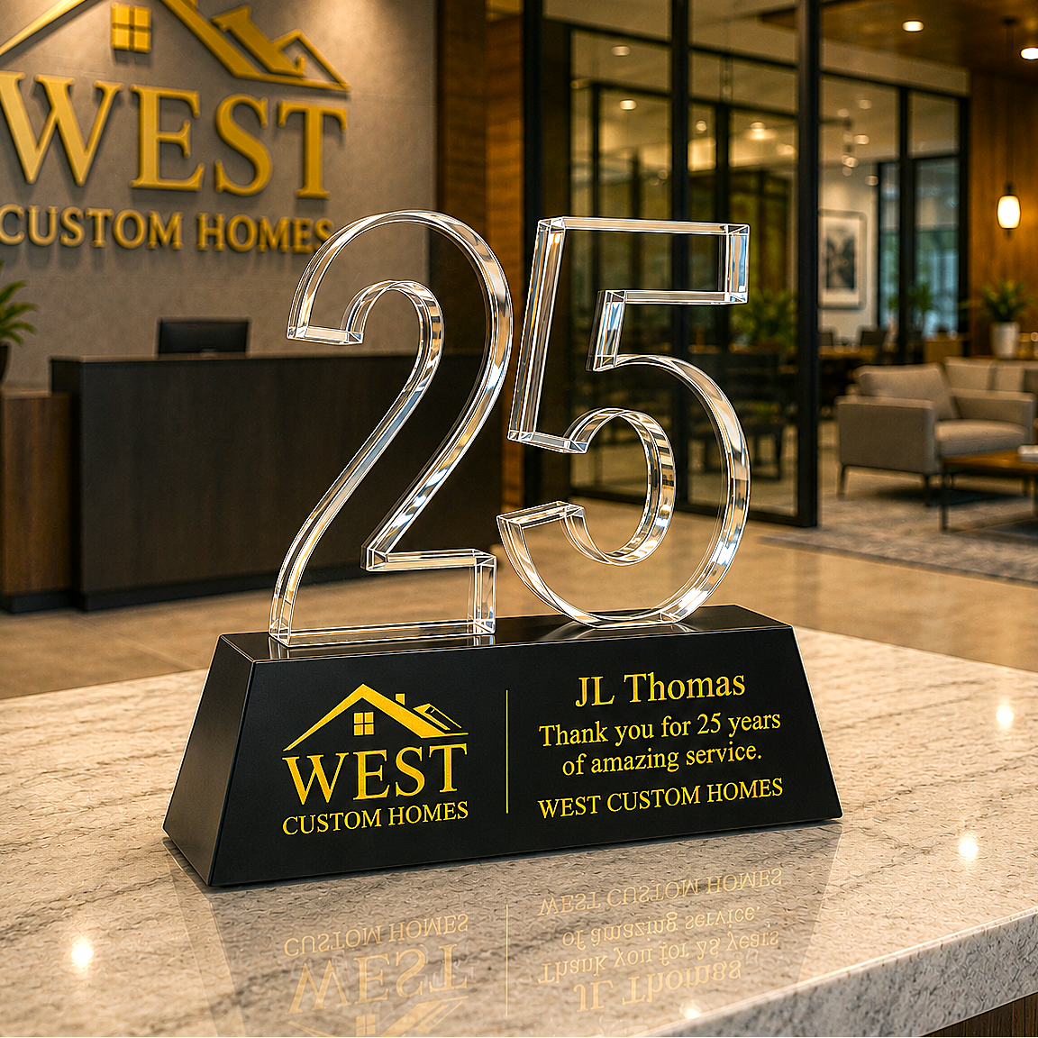 Crystal number '25' award with West Custom Homes branding in a lobby setting.