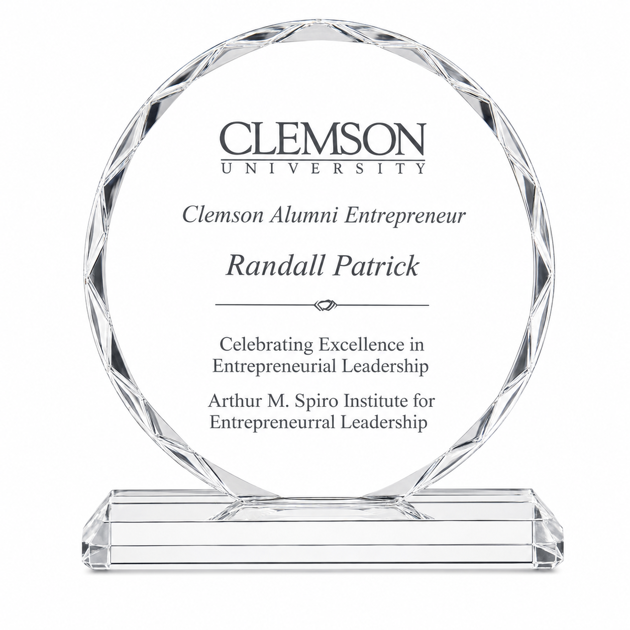Crystal award with engraved text for Clemson University Alumni Entrepreneur Randall Patrick